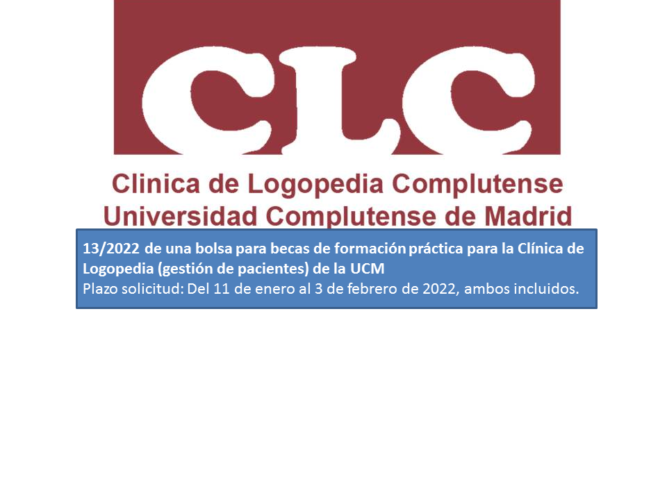 Conv. 13/2022 para la Clínica de Logopedia (gestión de pacientes) de la UCM